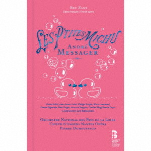 デュムソー/メサジェ:オペレッタ「可愛いミシュ」