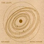ベイザー/Time Loops