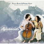 Afluencias ブラジルの室内楽作品集