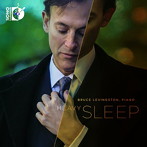 リヴィングストン/Heavy Sleep-深い眠り 〜ブルース・リヴィングストン:ピアノ・リサイタル