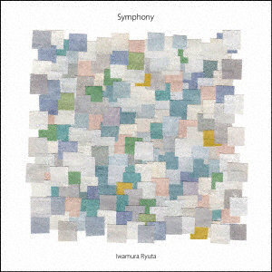 Iwamura Ryuta/Symphony