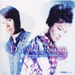 古部賢一+鈴木大介/DAYDREAM