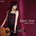 猪居亜美/Black Star