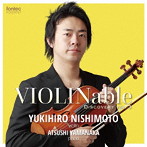 西本幸弘/VIOLINable ディスカバリー vol.3