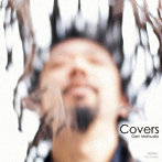 松田弦/Covers カヴァーズ