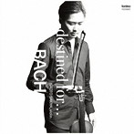 崎谷直人/富岡廉太郎/destined for…BACH