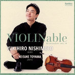西本幸弘/外山啓介/VIOLINable ディスカバリー vol.9