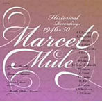 ミュール/マルセル・ミュール Historical Recordings 1946〜50