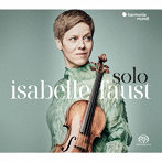 イザベル・ファウスト/SOLO（限定盤）（SACD）