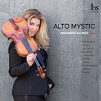アロンソ/Alto Mystic 独奏ヴィオラのためのスペイン作品集