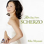 宮谷理香/Scherzo〜Rika Plays Chopin