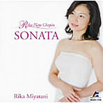 宮谷理香/SONATA〜Rika Plays Chopin