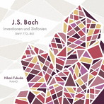 J.S.バッハ:インヴェンションとシンフォニア BWV 772-801