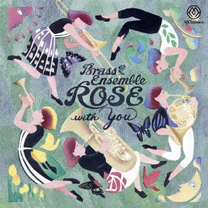 Brass Ensemble ROSE with You