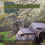 ヘンシェル/岡原慎也/シューベルト:歌曲集「美しき水車小屋の娘」D 795, Op.25