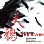 川瀬賢太郎/細川俊夫:大鴉（THE RAVEN）〜メゾ・ソプラノと12人の奏者のためのモノドラマ