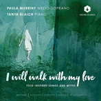 I WILL WALK WITH MY LOVE 民俗伝承から想起された歌曲と民話