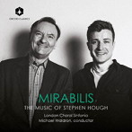 MIRABILIS スティーヴン・ハフの合唱曲集
