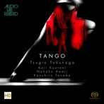 徳永二男/京谷弘司/淡路七穂子/田辺和弘/Tango〜魅惑のタンゴ