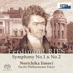飯森範親 パシフィックフィルハーモニア東京/フェルディナント・リース:交響曲第1番、第2番