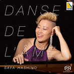 サヤ・ハシノ/Danse de l’Ame 魂の踊り