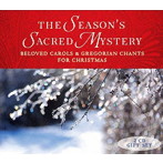 グローリエ・デイ・カントレス/The Season’s Sacred Mystery