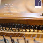 ブラチェッタ/CONCERTO 1台、2台のハープシコードのための音楽集