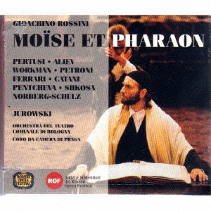 クラシック/ロッシーニ:歌劇『モーゼとファラオ』