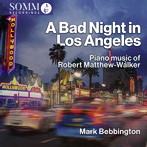 ロサンジェルスの眠れぬ夜 R.マシュー=ウォーカー:作品集