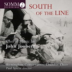 スパイサー/South of the Line ジュベール:合唱作品集