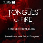 マッケロイ:Tongues of Fire 歌曲集