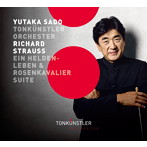 佐渡裕/R.シュトラウス:交響詩「英雄の生涯」/「ばらの騎士」組曲