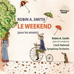 スミス/ロビン・A.スミス:LE WEEKEND