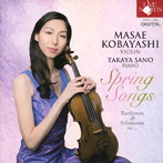 小林正枝/‘春の歌’〜Spring Songs〜