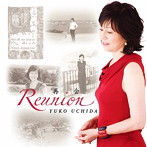 内田ゆう子/Reunion 再会