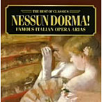 ガウチ/ロトリッチ/誰も寝てはならぬ、私のお父さん〜イタリア・オペラ・アリア集