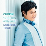 辻井伸行/ショパン:エチュード＆バラード