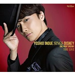井上芳雄/Yoshio Inoue sings Disney 〜One Night Dream！ The Live（DVD付）