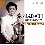 塩川悠子/バッハ:無伴奏ヴァイオリンソナタ