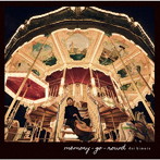 木村大/memory-go-round
