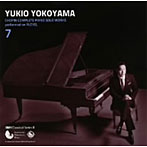 横山幸雄/横山幸雄 プレイエルによるショパン・ピアノ独奏曲全曲集7