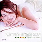 萩原貴子/カルメン・ファンタジー2001〜フルート超絶技巧名曲集