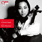 櫃本瑠音/Le Grand Tango