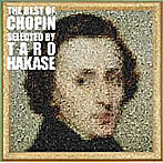 Best Of Chopin Selected By Taro Hakase