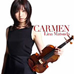 松田理奈/カルメン幻想曲