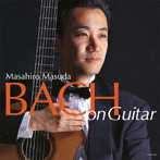益田正洋/BACH on Guitar