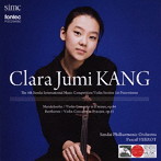 ジュミ・カン/第4回仙台国際音楽コンクール 優勝者CD ヴァイオリン部門第1位 クララ・ジュミ・カン