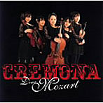 Cremona/Dear Mozart