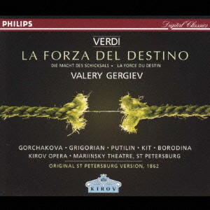 サンクトペテルブルク・キーロフ歌劇場管弦楽団＆合唱団/ヴェルディ:歌劇 運命の力