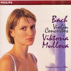 ムローヴァ/バッハ/ヴァイオリン協奏曲第1番イ短調